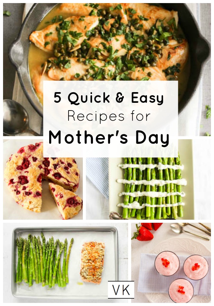 5 Quick & Easy Recipes for Mother's Day Valerie's Keepers